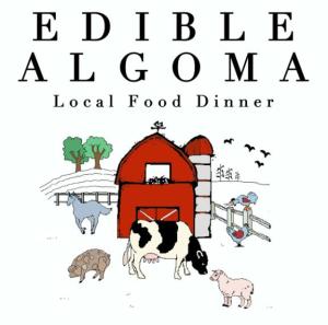 Edible Algoma Local Food Dinner